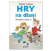 Hry na dlani (Do školy i mimo ni) - Naděžda Kalábová - kniha z kategorie Pedagogika