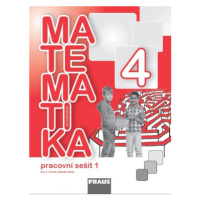 Matematika se Čtyřlístkem 4/1 - pracovní sešit - Pěchoučková M., Kozlová M. a kol.