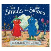 The Smeds and the Smoos - Julia Donaldson, Axel Scheffler (ilustrácie) - kniha z kategorie Pohád