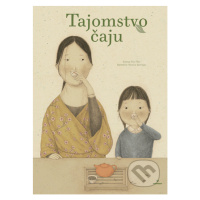 Tajomstvo čaju - Kuang Tsai Hao, Monica Barengo (Ilustrátor) - kniha z kategorie Naučné knihy