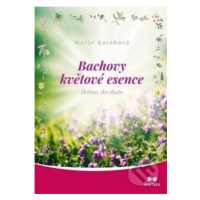 Bachovy květové esence (Brána do duše) - Marie Kotábová - kniha z kategorie Domácí léčba