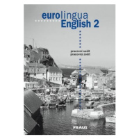 Eurolingua English 2 - Eva Tandlichová, Susanne Self, Alena Telínová