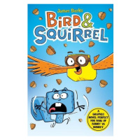 Bird a Squirrel (book 1 and 2 bind-up) Scholastic