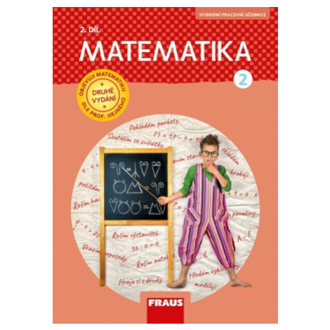 Matematika 2/2 - Nová generace - učebnice - Milan Hejný, Darina Jirotková, Jana Slezáková-Kratoc Fraus