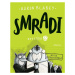 Smradi 2 - Aaron Blabey