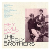 Everly Brothers: Hey Doll Baby - CD