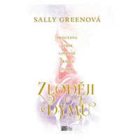 Zloději dýmu | Jana Jašová, Sally Greenová