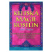 Keltská magie rostlin - Peter Galison, Jon G. Hughes