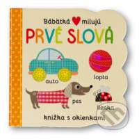 Bábätká milujú - Prvé slová - kniha z kategorie Pro děti