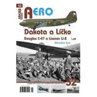 Dakota a Líčko - Douglas C-47 a Lisunov Li-2 - 1. díl