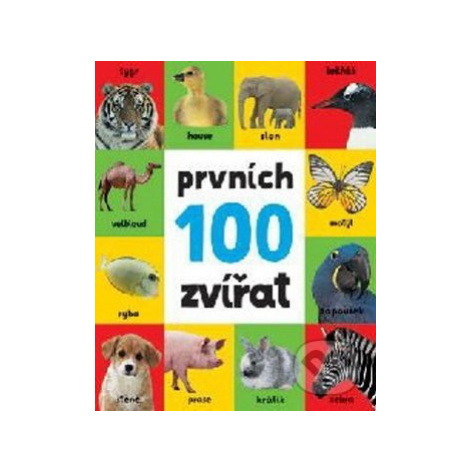 Prvních 100 zvířat - kniha z kategorie Pro děti Svojtka&Co.