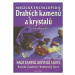 Magická encyklopedie drahých kamenů a krystalů - Scott Cunningham