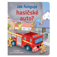 Jak funguje hasičské auto? Svojtka & Co. s. r. o.