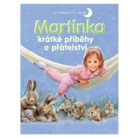 Martinka krátké příběhy o přátelství