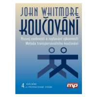 Koučování - John Whitmore