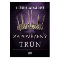 Zapovězený trůn | Alžběta Kalinová, Victoria Aveyardová