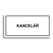 Accept Piktogram "KANCELÁŘ" (160 × 80 mm) (bílá tabulka - černý tisk)