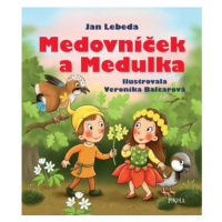 Medovníček a Medulka - 2. vydání