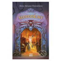 Slovodějky - Alena Adrianet Heinrichová - kniha z kategorie Sci-fi, fantasy a komiksy