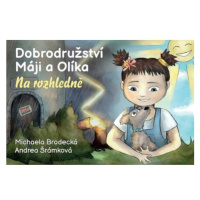 Dobrodružství Máji a Olíka: Na rozhledně