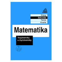 Matematika - Trojúhelníky a čtyřúhelníky (sekunda) - Herman, Chrápavá