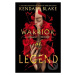 Warrior of Legend - Kendare Blake - kniha z kategorie Fantasy