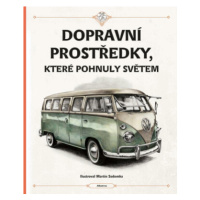 Dopravní prostředky, které pohnuly světem - Štěpánka Sekaninová, Tom Velčovský