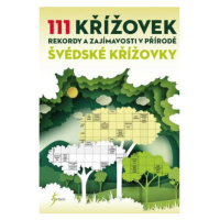 111 křížovek – rekordy a zajímavosti v přírodě