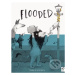 Flooded - Mariajo Ilustrajo - kniha z kategorie Pro děti