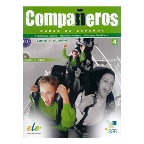 Companeros 4 - učebnice (do vyprodání zásob) - Francisca Castro Viúdez, Ignacio Rodero, Carmen S SGEL