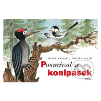 Posmíval se konipásek - Zdeněk Miler, Josef Kainar - kniha z kategorie Pro děti