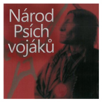 Psí vojáci: Národ Psích vojáků - CD