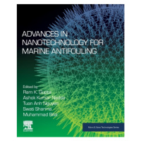 Advances in Nanotechnology for Marine Antifouling Elsevier