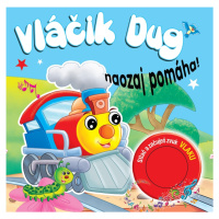 Vláčik Dug naozaj pomáha!