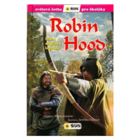 Robin Hood - Světová četba pro školáky