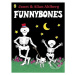 Funnybones - Allan Ahlberg, Janet Ahlberg - kniha z kategorie Beletrie pro děti