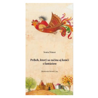 Príbeh, ktorý začína aj končí s fantáziou - Sonia Nimer - kniha z kategorie Pro děti