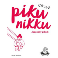 Pikunikku. Japonský piknik - Monika Baudišová