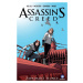 Assassins Creed 2 - Zapadající slunce - Conor McCreery