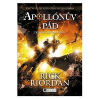 Apollónův pád Temné proroctví - Rick Riordan