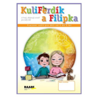 KuliFerdík a Filipka - Pracovní sešit pro malé děti od 3 do 5 let