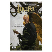 Lucifer 3 - Flirtování se zatracenými, 2.  vydání - Mike Carey