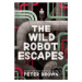 The Wild Robot Escapes - Peter Brown - kniha z kategorie Sci-fi, fantasy a komiksy