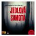 Jedlová samota - CDmp3 (Čte Jiří Dvořák a Lukáš Hlavica) AUDIOSTORY - Nováková Jindřiška PhDr.