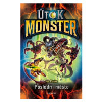 Útok monster Poslední město - Jon Drake