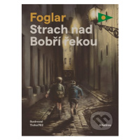 Strach nad Bobří řekou - Jaroslav Foglar - kniha z kategorie Beletrie pro děti