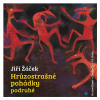 Hrůzostrašné pohádky podruhé - Jiří Žáček - audiokniha