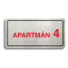 Accept Piktogram "APARTMÁN 4 II" (160 × 80 mm) (stříbrná tabulka - barevný tisk)