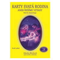 Karty Svatá rodina aneb řešíme vztahy (kniha + 28 karet) - Zdenka Blechová