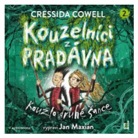 Kouzelníci z pradávna 2: Kouzlo druhé šance - Cressida Cowellová - audiokniha